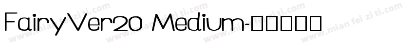 FairyVer20 Medium字体转换